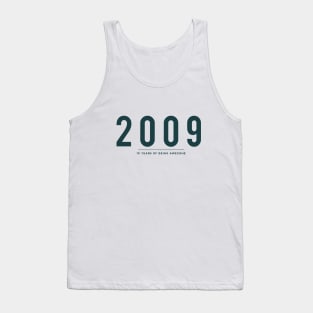 10th Birthday gift - 2009, 10 Years of Being Awesome Tank Top